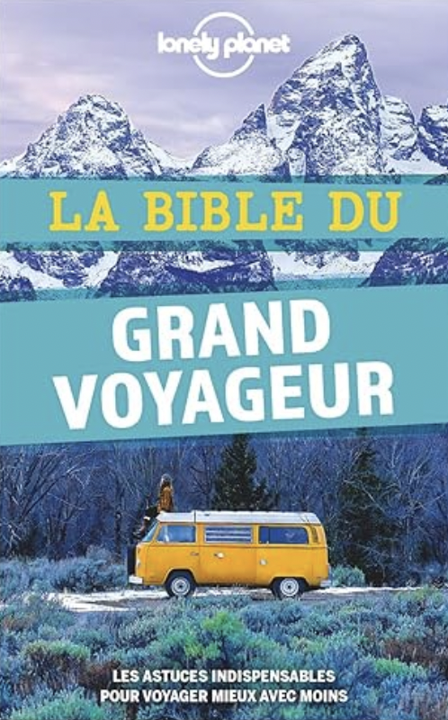 voyage en solo, conseils voyage, livre voyage, aventure, découverte, liberté, rencontre, oser voyager en solo, partir seul, partir seule